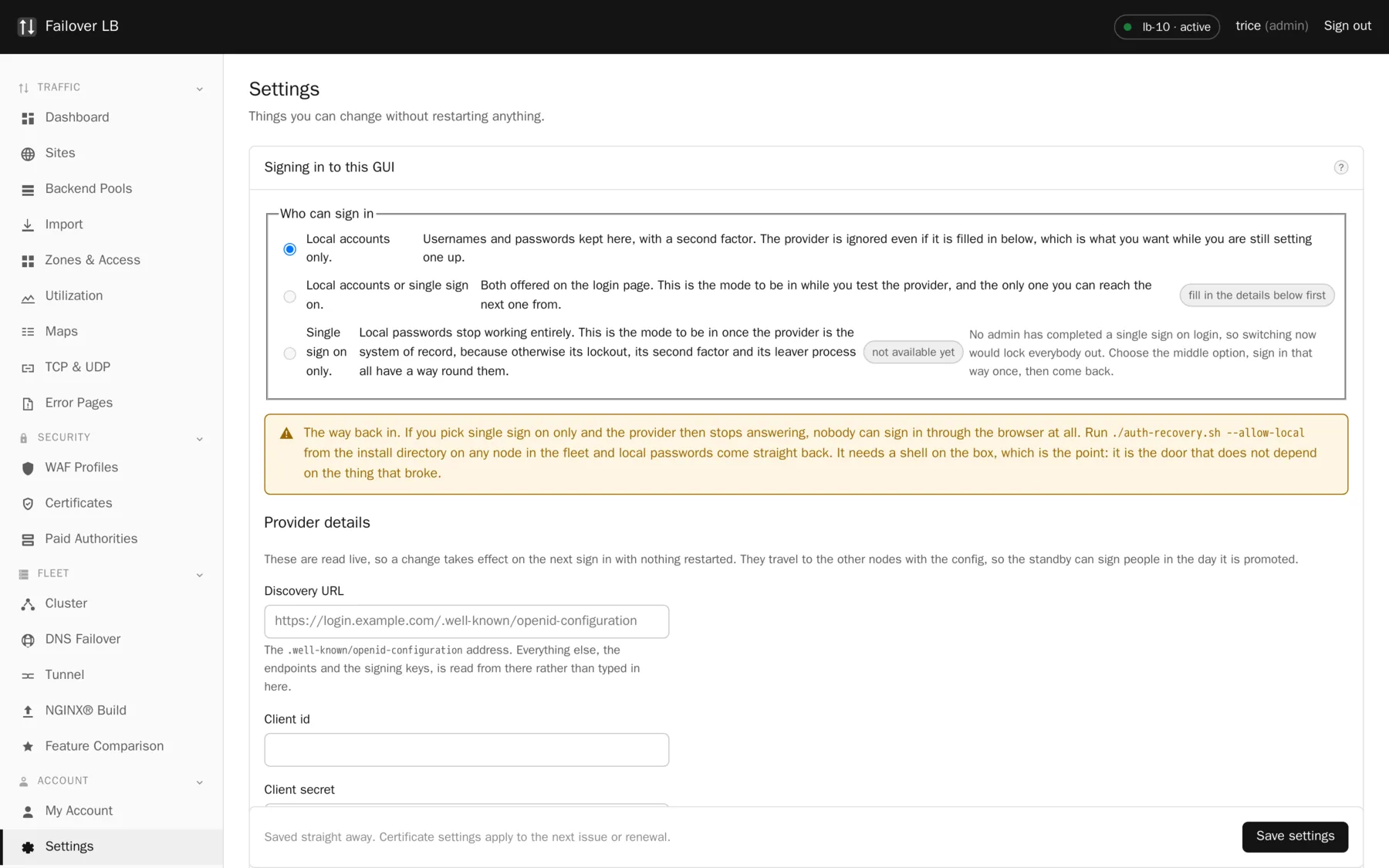 Settings. Fleet wide choices: certificates, DNS, management networks, the country database and the WAF rules.