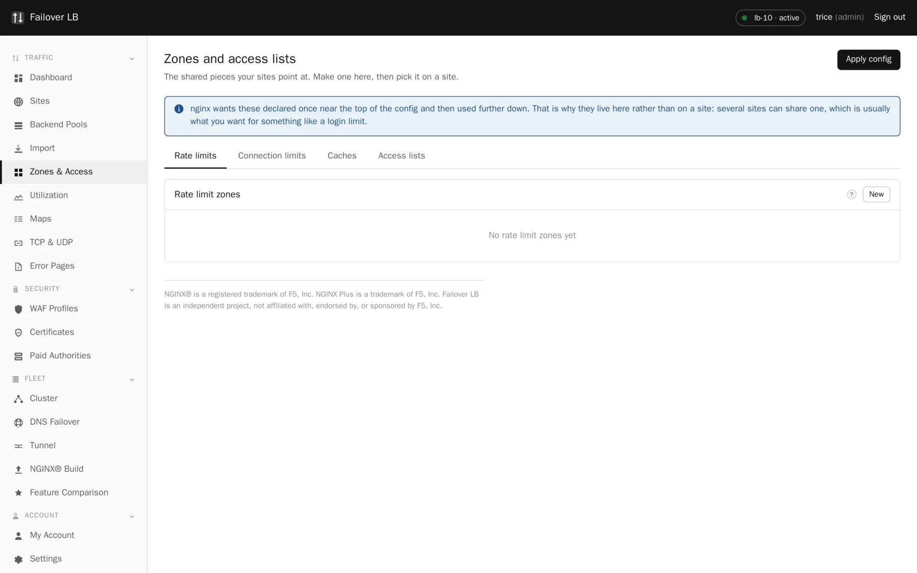 The Zones and Access page, where caches, rate limits, connection limits and access lists live.